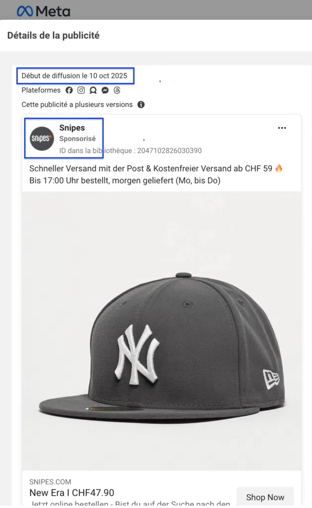 Exemple de publicité Snipes visible dans la Facebook Ad Library en Suisse
